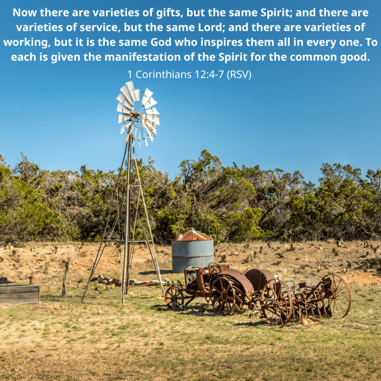 Now there are varieties of gifts, but the same Spirit; and there are varieties of service, but the same Lord; and there are varieties of working, but it is the same God who inspires them all in ev